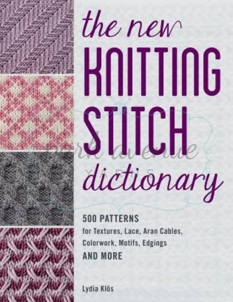 New Knitting Stitch Dictionary Books & Patterns: Knit & Crochet Books