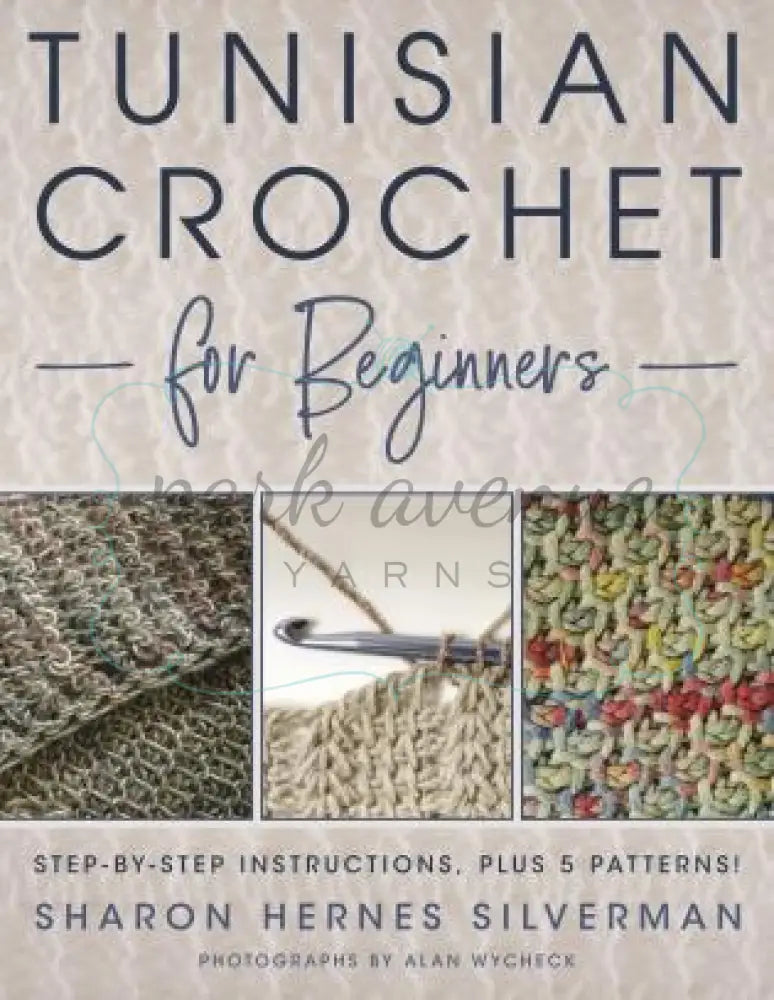 Tunisian Crochet For Beginners Books & Patterns: Knit & Crochet Books